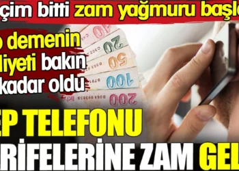 Cep telefonu tarifelerine zam geldi. Seçim bitti zam yağmuru başladı