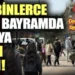 On binlerce kişi bayramda oraya akın etti. İlçe araç girişine kapatıldı, çevik kuvvet sevk edildi On binlerce kişi bayramda oraya akın etti. İlçe araç girişine kapatıldı, çevik kuvvet sevk edildi