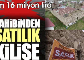 Sahibinden 16 milyon liraya satılık kilise Sahibinden 16 milyon liraya satılık kilise