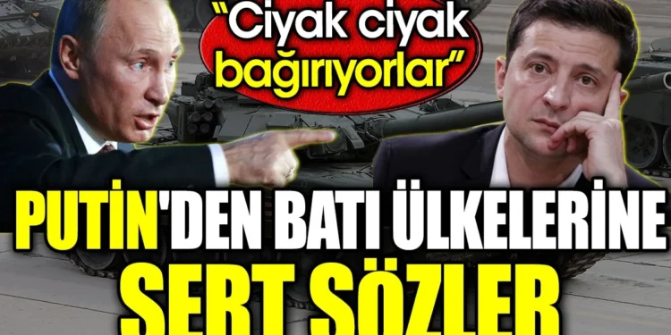 Putin’den Batı ülkelerine sert sözler…
