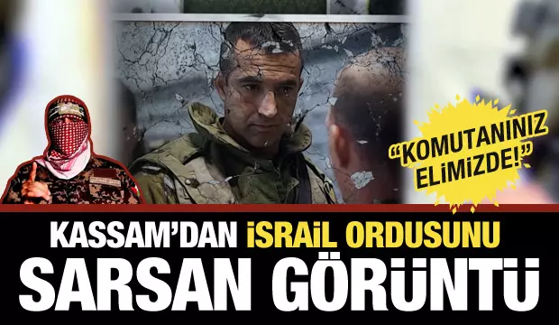 Kassam ‘dan İsrail ordusunu sarsan görüntü…