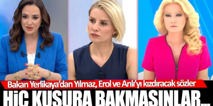 Bakan Yerlikaya’dan Didem Yılmaz, Esra Erol ile Müge Anlı ’yı çok kızdıracak sözler…