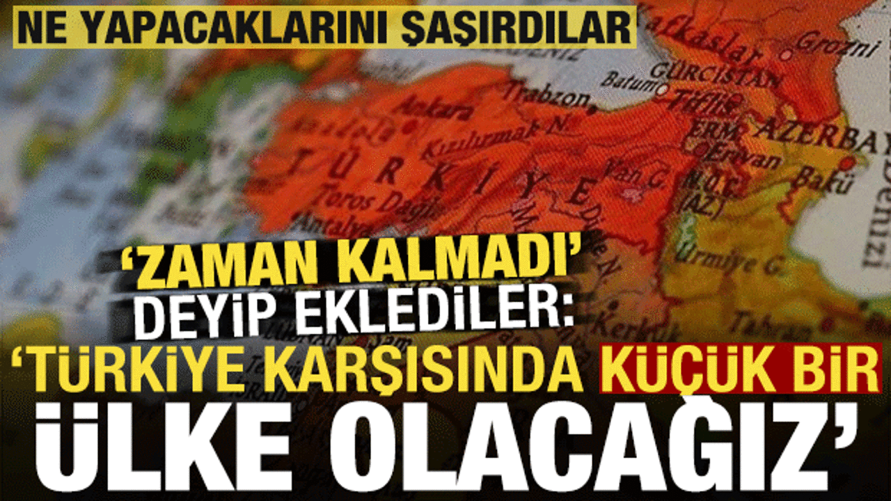 Ne yapacaklarını şaşırdılar: Türkiye karşısında küçük bir ülke olacağız… Ne yapacaklarını şaşırdılar: Türkiye karşısında küçük bir ülke olacağız…
