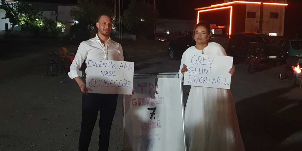 Grev gelininden dikkat çeken çağrı! Grev gelininden dikkat çeken çağrı!