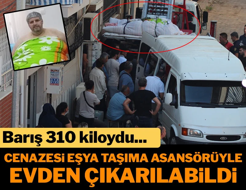 Barış’ın cenazesi eşya taşıma asansörüyle evden çıkarıldı