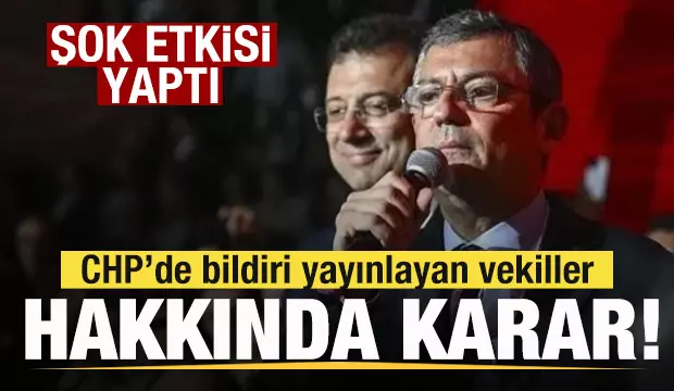 CHP’de isyan dalgası! Bildiri yayınlayan vekiller hakkında karar CHP’de isyan dalgası! Bildiri yayınlayan vekiller hakkında karar