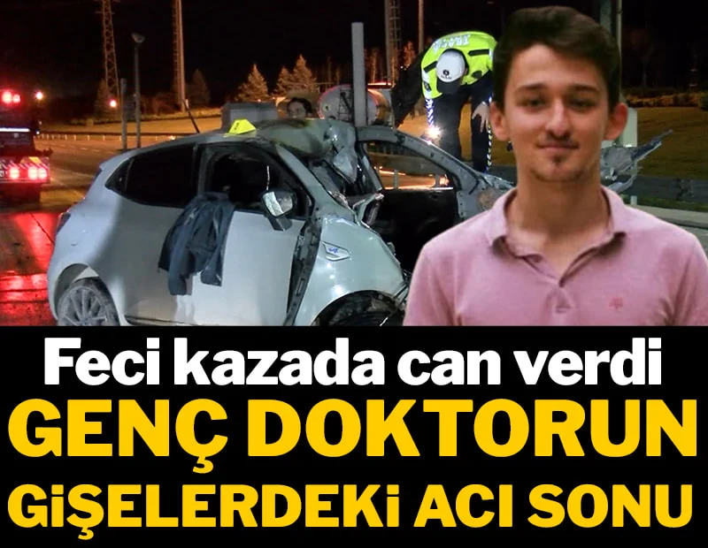 Aracıyla gişelere saplandı… Asistan doktor hayatını kaybetti