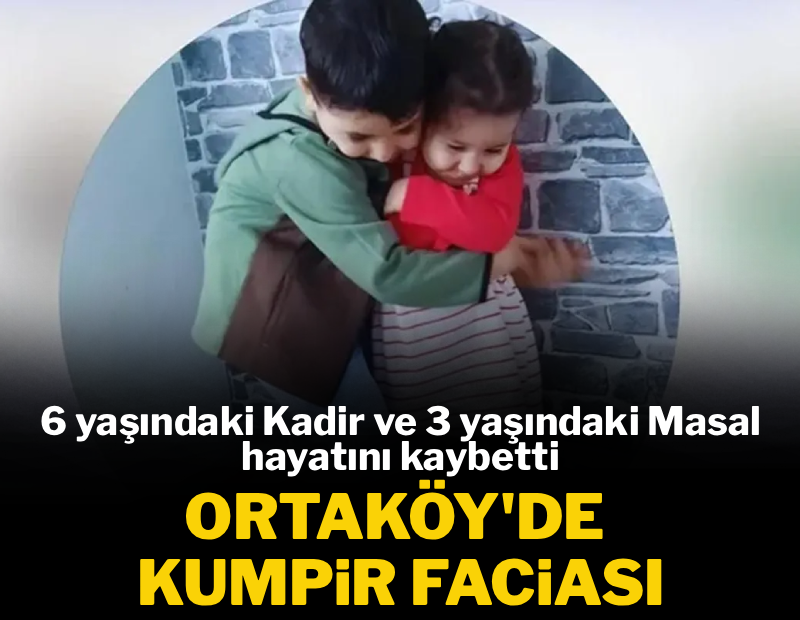 Ortaköy’de kumpir ve midye faciası: 6 yaşındaki Kadir ve 3 yaşındaki Masal hayatını kaybett