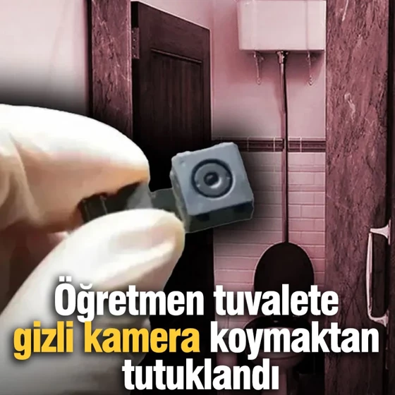 Öğretmen tuvalete gizli kamera koymaktan tutuklandı Öğretmen tuvalete gizli kamera koymaktan tutuklandı