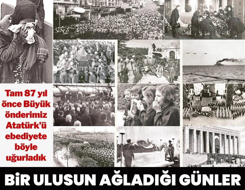 Bir ulusun ağladığı günler