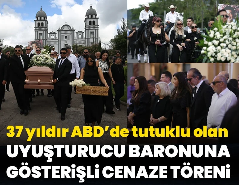 ABD’de hapishanede ölen uyuşturucu baronuna gösterişli cenaze töreni