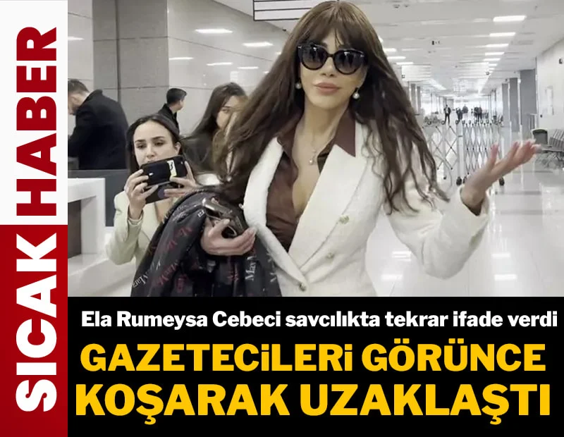 Ela Rumeysa Cebeci savcılıkta tekrar ifade verdi