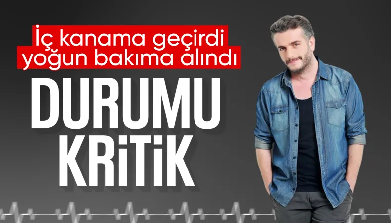 Oyuncu Murat Cemcir yoğun bakıma alındı Oyuncu Murat Cemcir yoğun bakıma alındı