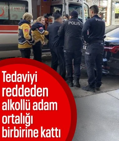 Eskişehir’de tedaviyi reddeden alkollü adam ile polis arasında ilginç olay…
