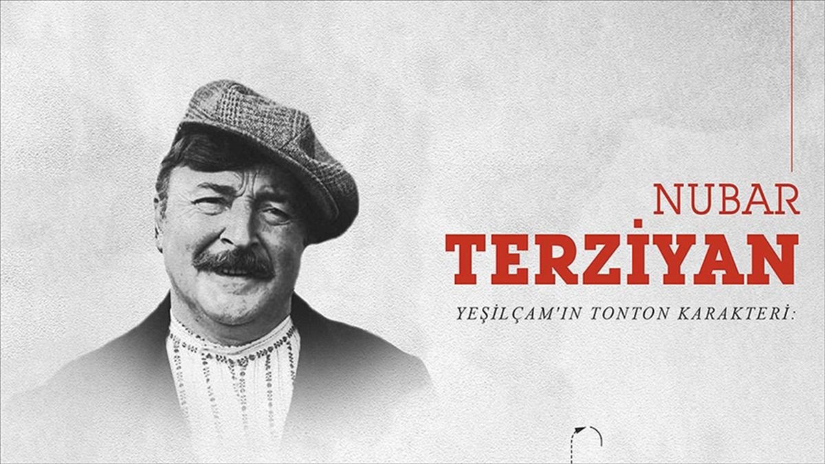 Yeşilçam’ın iyi kalpli, güler yüzlü ismi: Nubar Terziyan