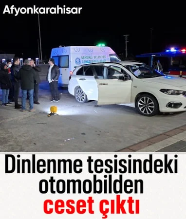Afyonkarahisar’da 5 gündür park halinde olan otomobilden ceset çıktı… Afyonkarahisar’da 5 gündür park halinde olan otomobilden ceset çıktı…