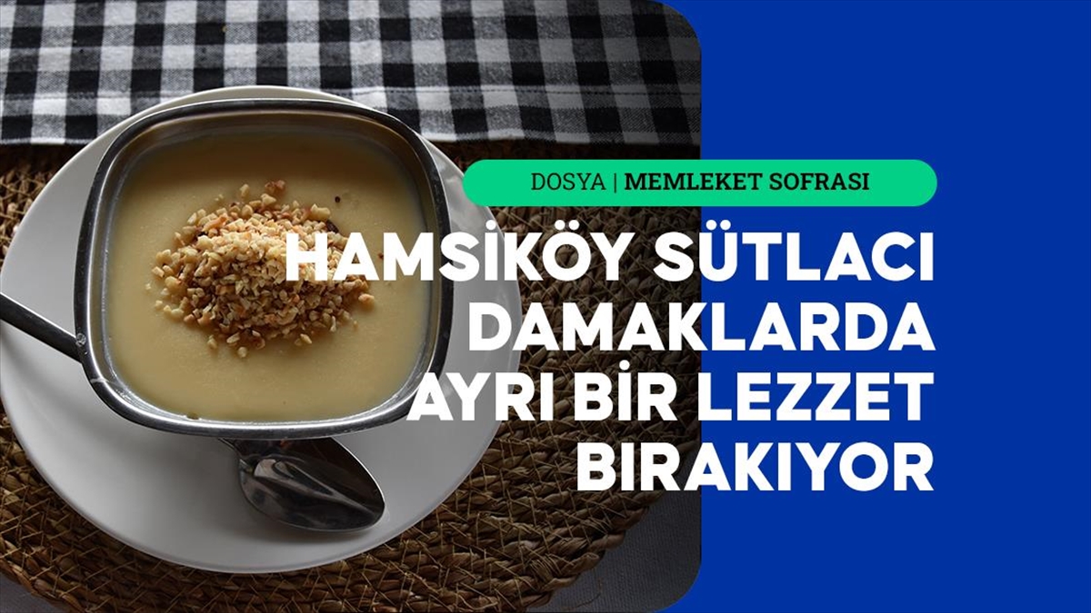 Hamsiköy sütlacı