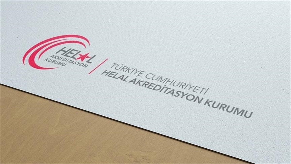 Helal Akreditasyon Kurumu bugüne kadar 128 akreditasyon kararı aldı