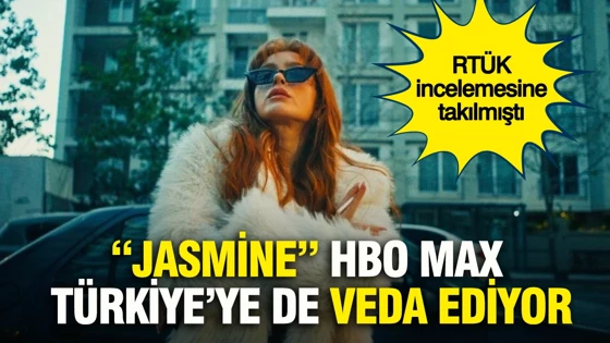 “Jasmine” HBO Max Türkiye’ye de veda ediyor… “Jasmine” HBO Max Türkiye’ye de veda ediyor…