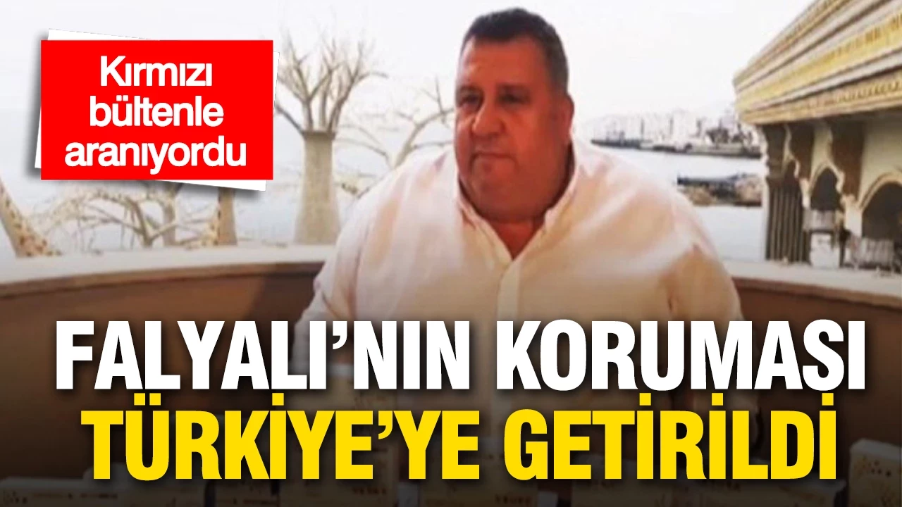 Halil Falyalı ’nın koruması Türkiye’ye getirildi… Halil Falyalı ’nın koruması Türkiye’ye getirildi…