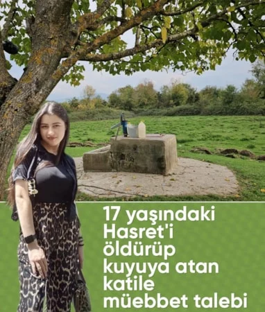 Zonguldak’ta Hasret cinayetinde zanlıya ağırlaştırılmış müebbet talebi…