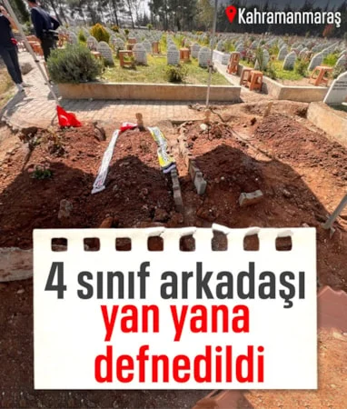 Kahramanmaraş’ta yürek yakan veda: 4 sınıf arkadaşı yan yana defnedildi…