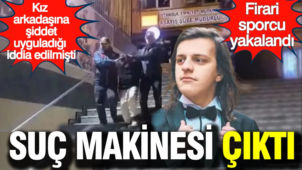 Firari sporcu yakalandı: Suç makinesi çıktı… Firari sporcu yakalandı: Suç makinesi çıktı…