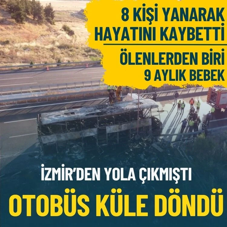 İzmir’den yola çıkmıştı… Otobüs küle döndü… İzmir’den yola çıkmıştı… Otobüs küle döndü…