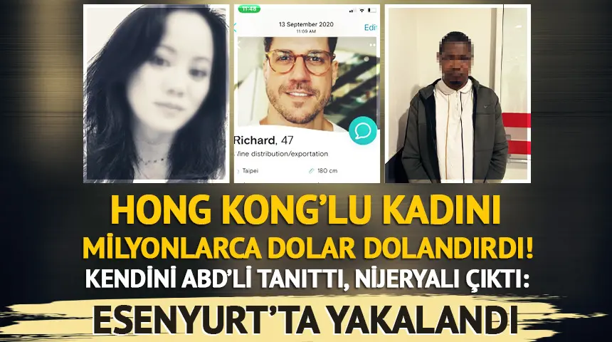 Kendini ABD’li tanıttı Nijeryalı çıktı: Hong Kong ‘lu diş hekimini 2,5 milyon dolar dolandırdı! Kendini ABD’li tanıttı Nijeryalı çıktı: Hong Kong ‘lu diş hekimini 2,5 milyon dolar dolandırdı!