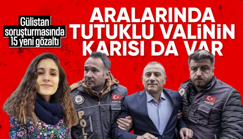 Gülistan Doku soruşturmasında yeni gözaltılar… Gülistan Doku soruşturmasında yeni gözaltılar…