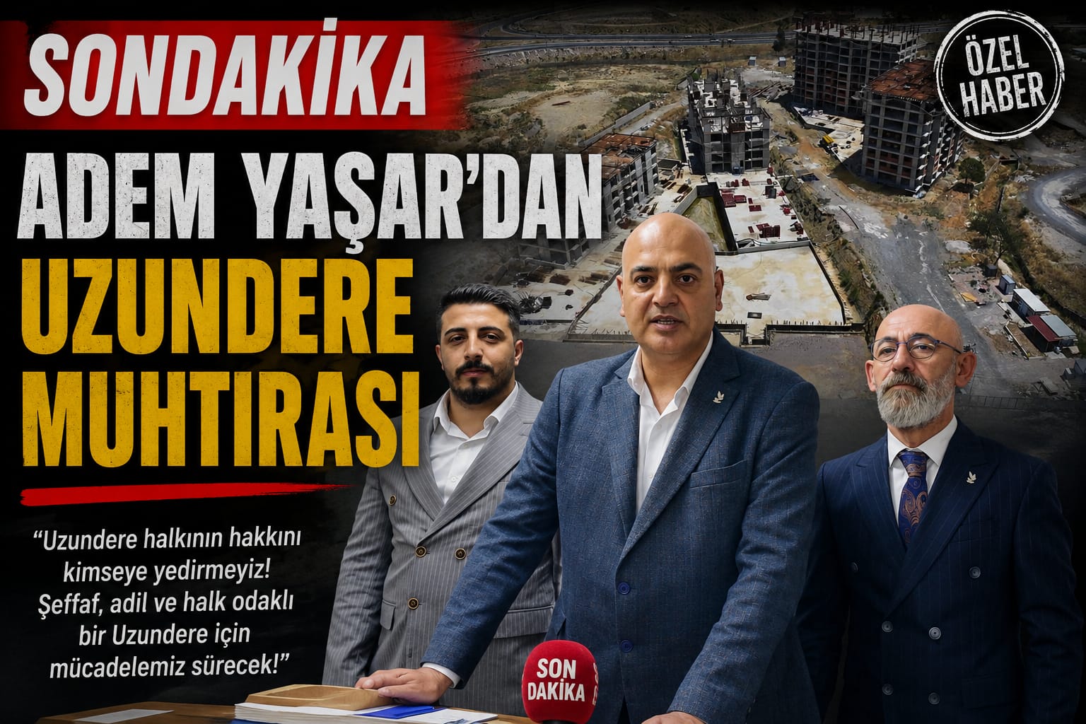 Bürokrasiyi Bırakın, Evleri Teslim Edin!” Adem Yaşar’dan İzmir Büyükşehir’e Uzundere Muhtırası…