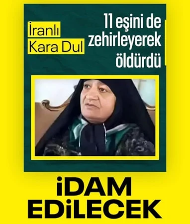İran’da kara dul dehşeti: 20 yılda 10 kocasını öldürdü… İran’da kara dul dehşeti: 20 yılda 10 kocasını öldürdü…