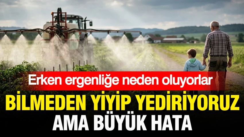 Gıda Mühendisi Melek Ürper Uyarıyor: Tarım İlaçları Çocukların Hormon Ayarıyla Oynuyor! Gıda Mühendisi Melek Ürper Uyarıyor: Tarım İlaçları Çocukların Hormon Ayarıyla Oynuyor!