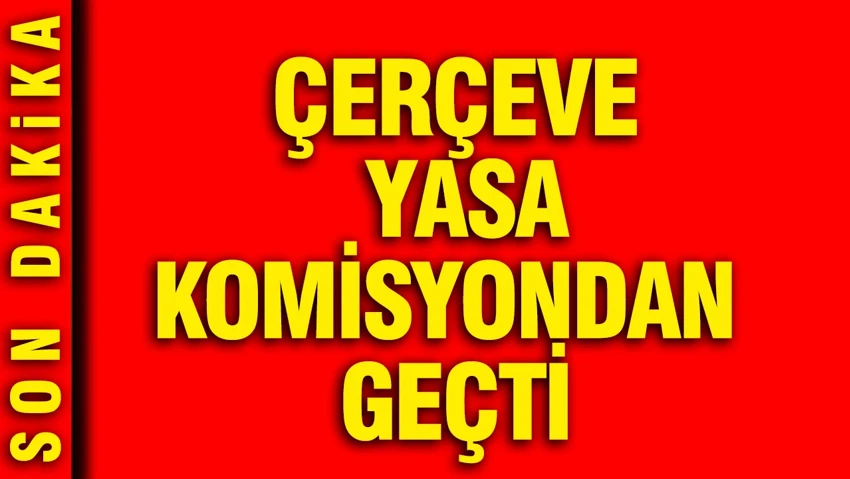 Terörsüz Türkiye yasa teklifi, Meclis Adalet Komisyonu’nda kabul edildi…