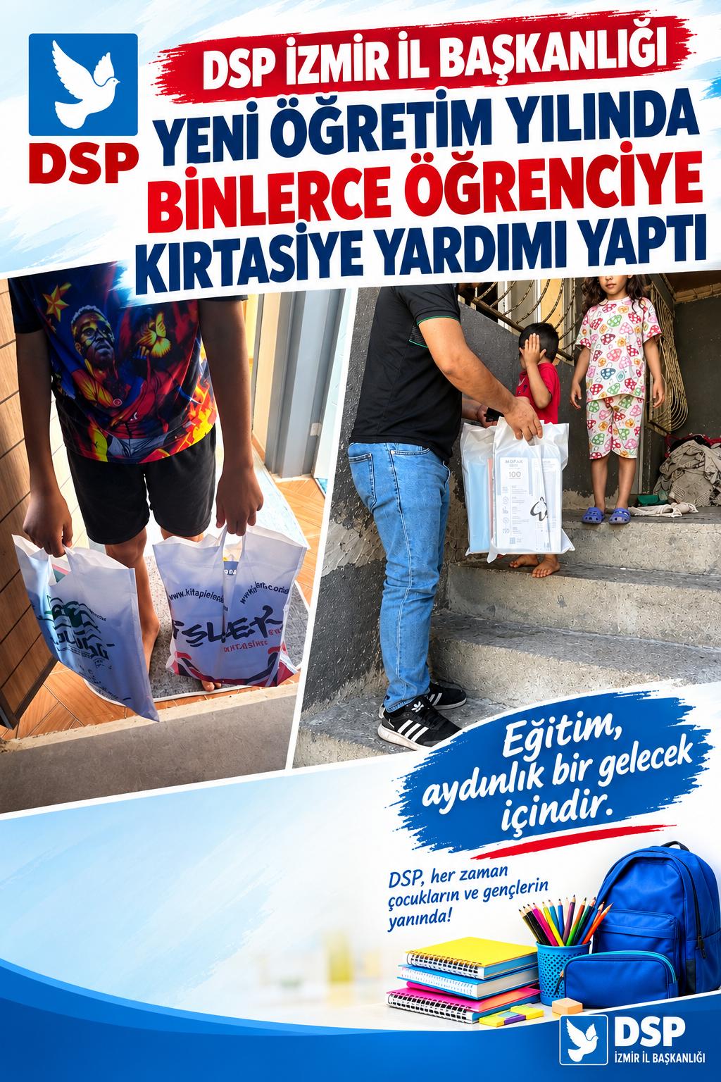 DSP’den İzmir’de Dev Eğitim Seferberliği: 30 İlçede Binlerce Öğrenciye Kırtasiye Desteği!
