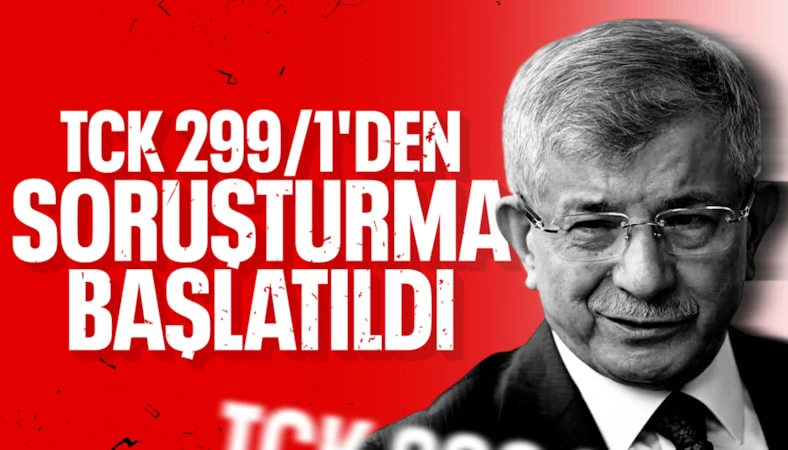 Ahmet Davutoğlu hakkında soruşturma başlatıldı… Ahmet Davutoğlu hakkında soruşturma başlatıldı…