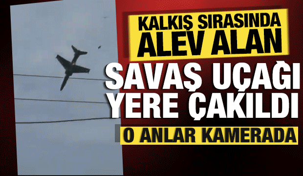 İngiltere’de kalkış yaparken alev alan savaş uçağı yere çakıldı! O anlar kamerada… İngiltere’de kalkış yaparken alev alan savaş uçağı yere çakıldı! O anlar kamerada…