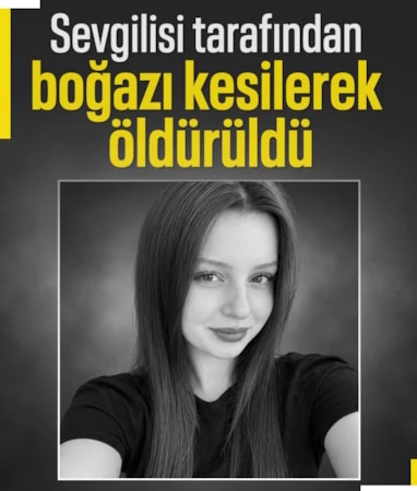 Bursa’da sevgili dehşeti: 18 yaşındaki Gökçe boğazı kesilerek öldürüldü…