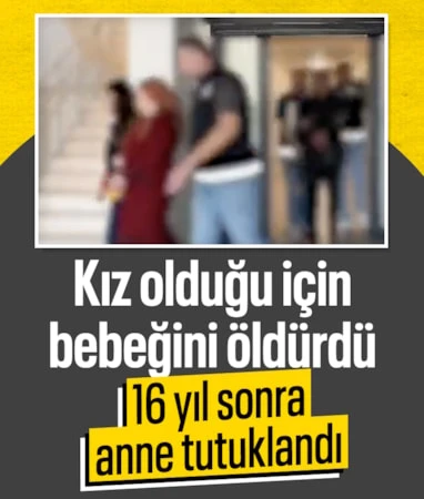 Kahramanmaraş’ta 16 yıllık faili meçhul bebek cinayeti aydınlatıldı…